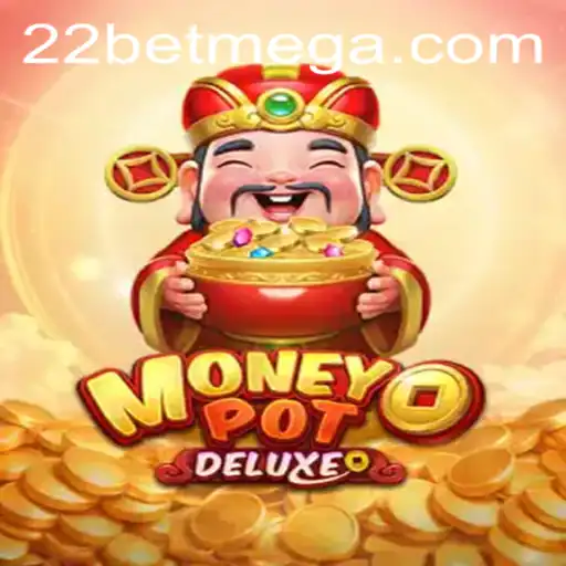 Exploring MoneyPotDELUXE with 22bet: A Gateway to Exciting Gaming